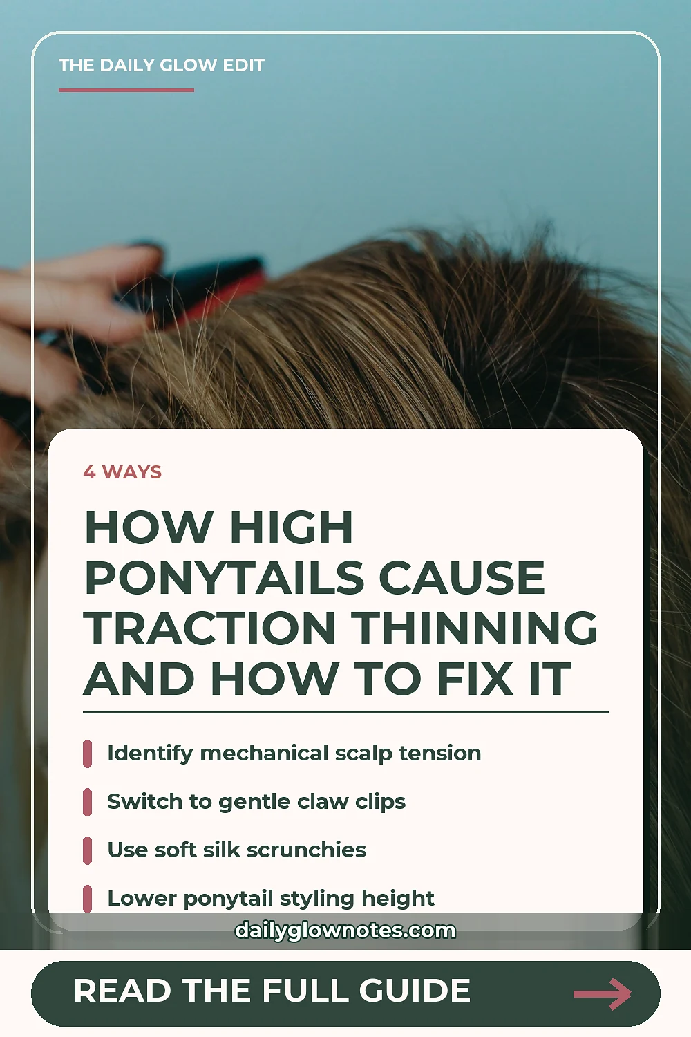 How High Ponytails Cause Traction Thinning and How to Fix It