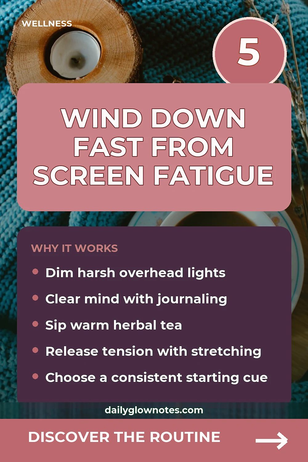 A Low-Stimulation Evening Wind-Down Routine for Screen-Fatigued Nights