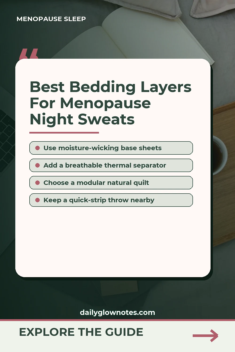 The 4-Layer Bedding System for Menopause Night Sweat Comfort