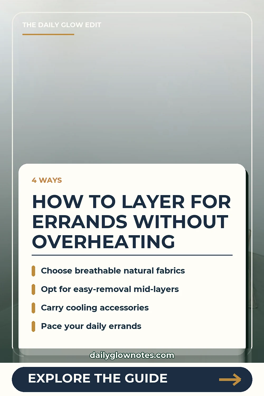 The Smart Layering Guide for Running Errands Without Overheating