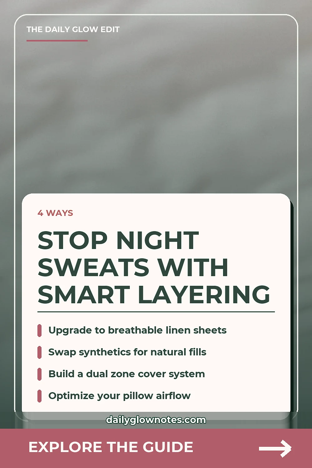 How to Layer Your Bedding to Prevent Sudden Night Sweat Waking