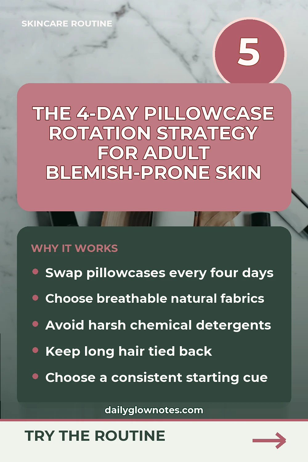 The 4-Day Pillowcase Rotation Strategy for Adult Blemish-Prone Skin