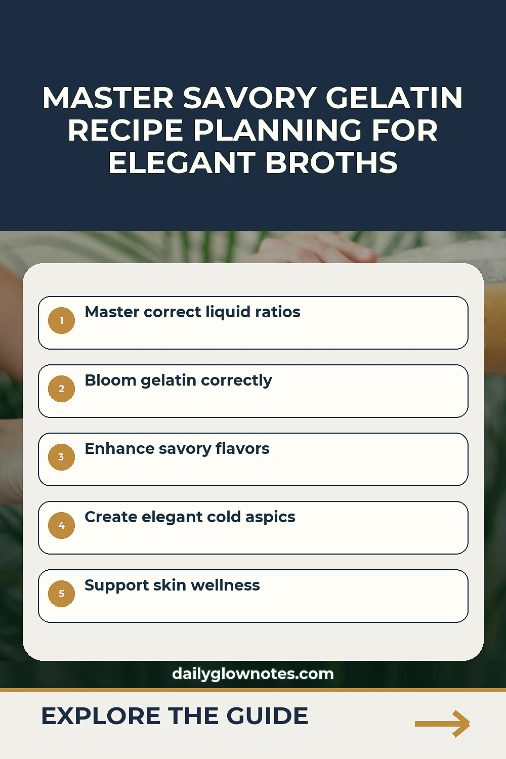 A Savory Gelatin Recipe Planner Beyond Sweet Desserts