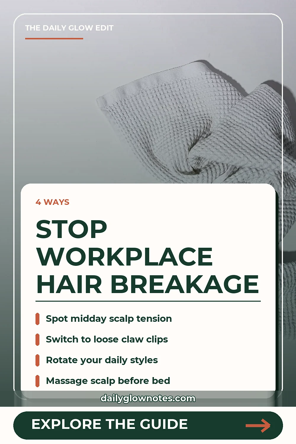 Workday Hair Tension Checklist: Low-Stress Styles for Fragile Hair