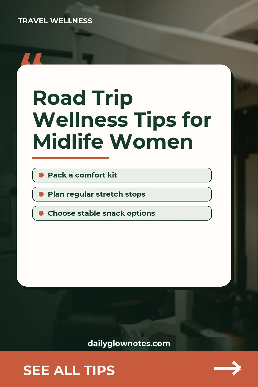 The Road-Trip Wellness Reset to Set Up Before a Long Road Trip
