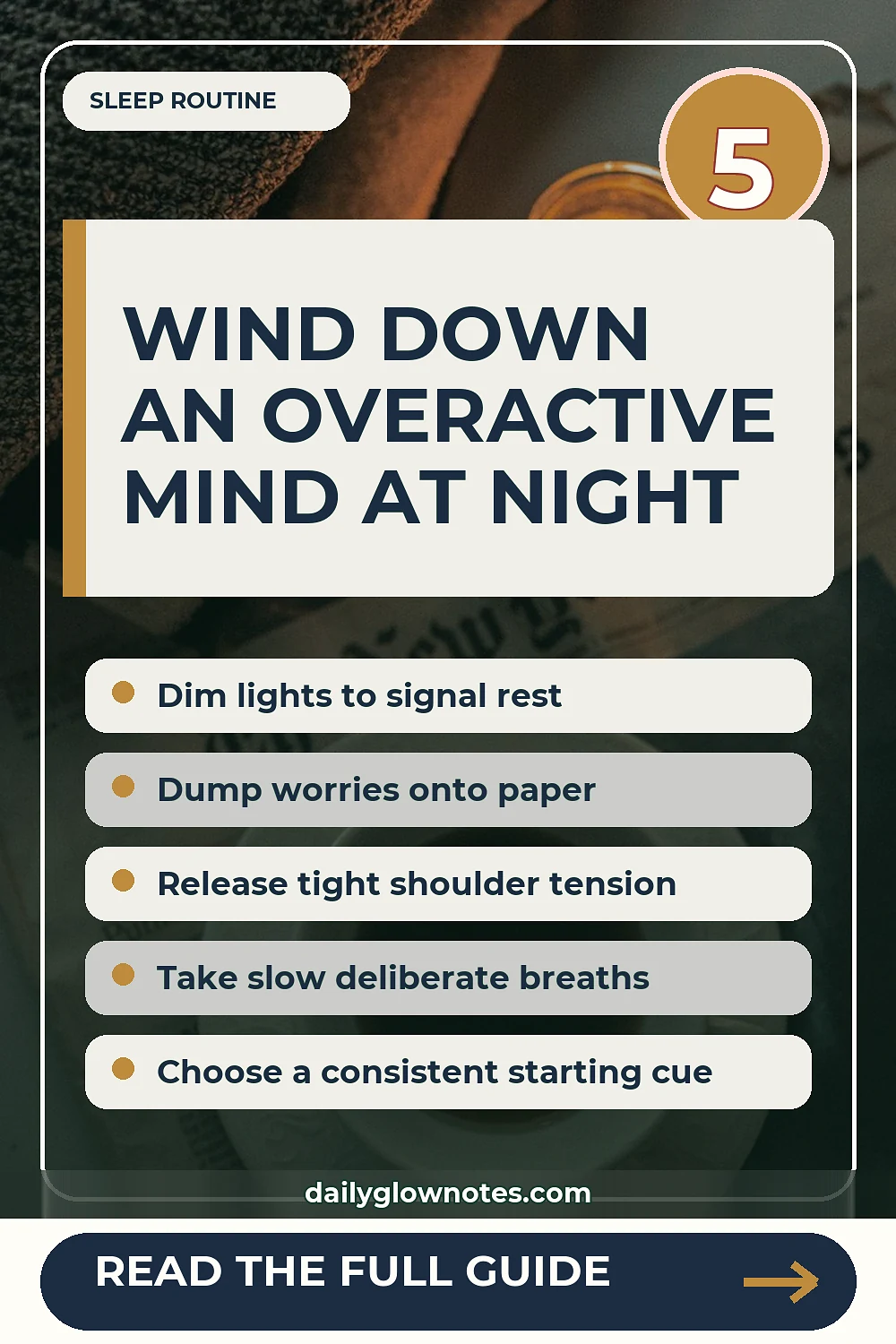 An Easy Evening Wind-Down Routine for Overactive Minds