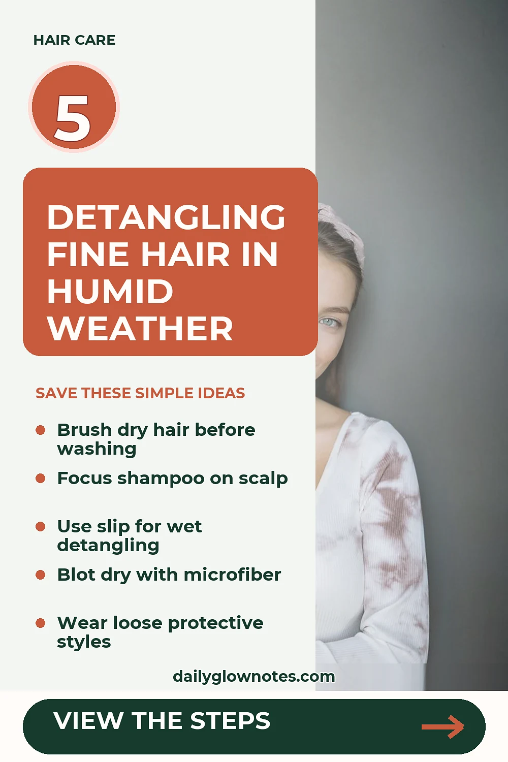 A Humid-Weather Detangling Routine for Fine Hair