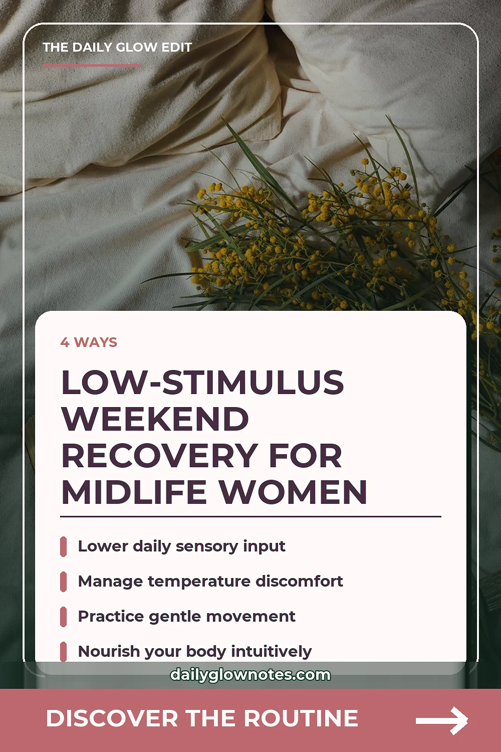 A Low-Stimulus Weekend Recovery Routine for Overwhelmed Midlife Women
