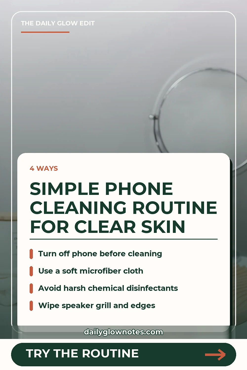 Screen Hygiene for Clearer Skin: A Simple Daily Sanitizing Routine