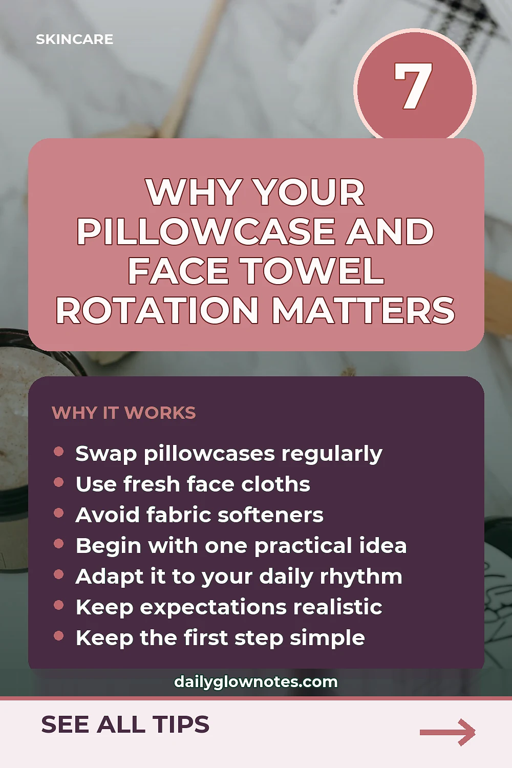 A Pillowcase and Face-Towel Rotation for Blemish-Prone Skin