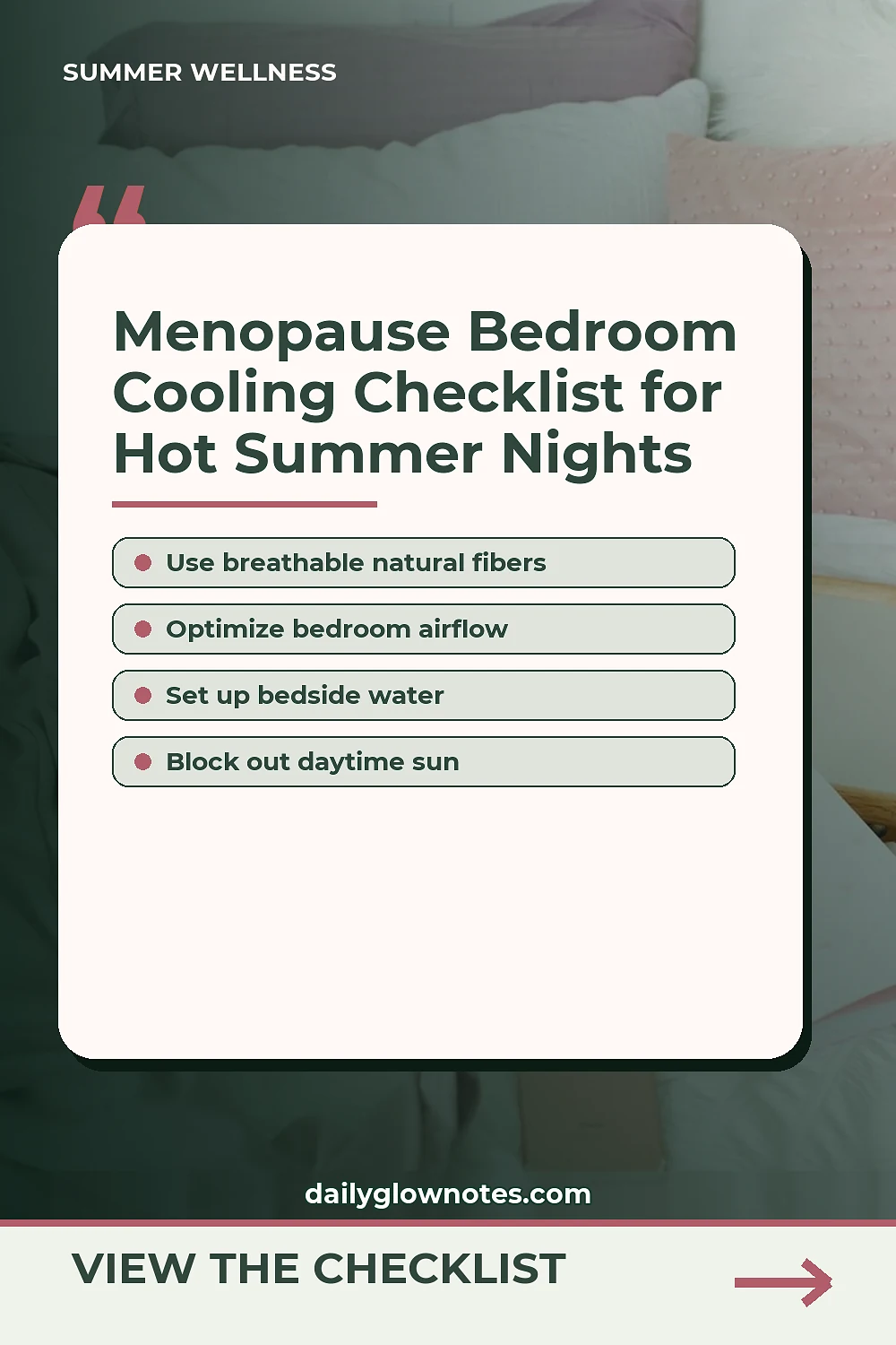 The Night Sweat Bedroom Cooling Checklist for Hot Summer Nights