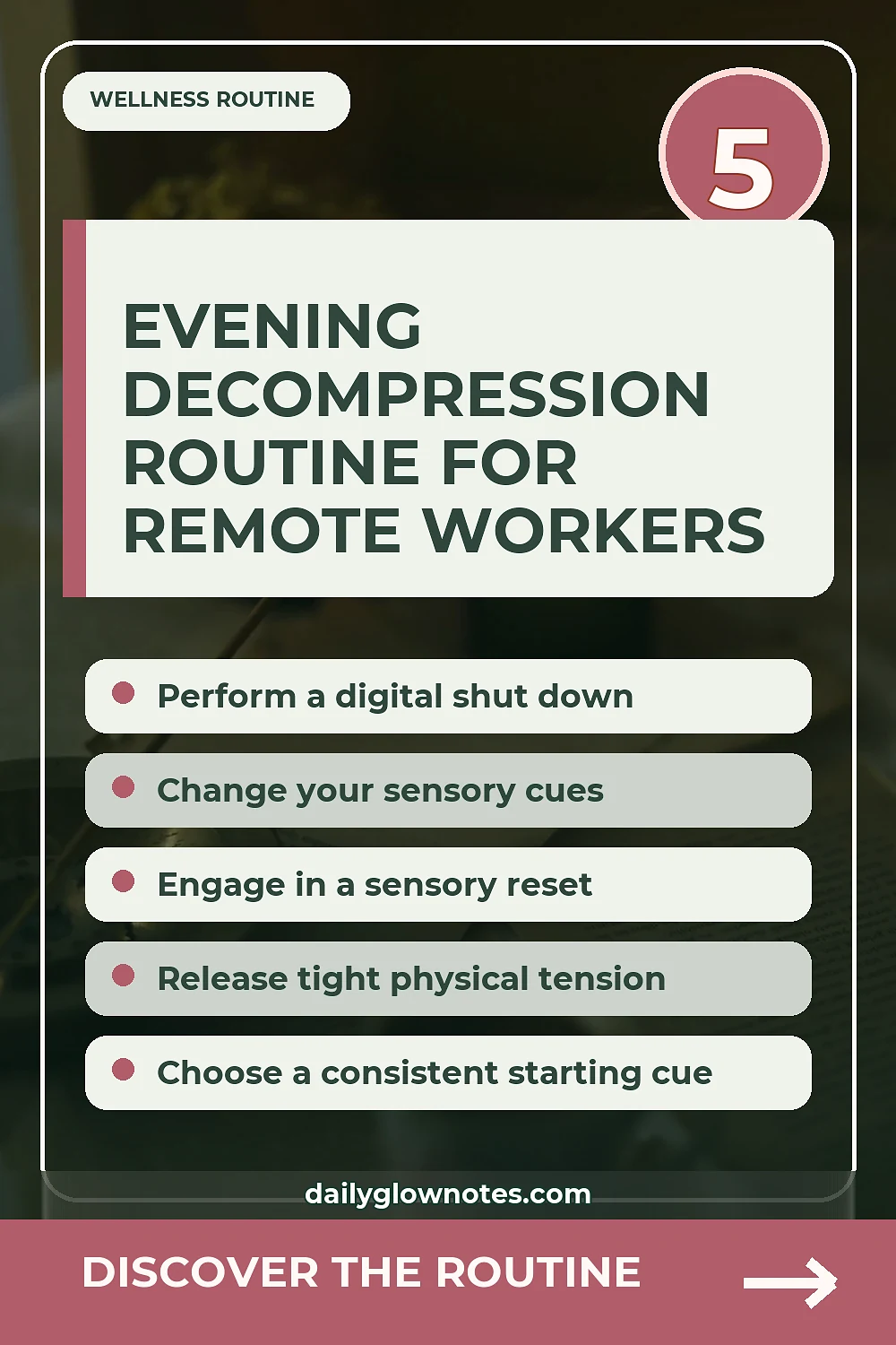 5-Step Evening Decompression Reset for High-Stress Remote Workdays