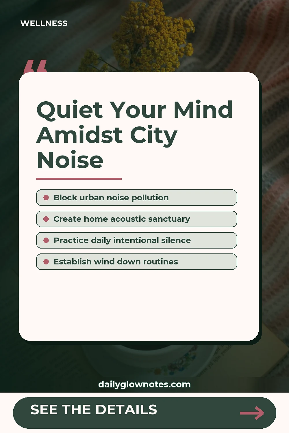 The Urban Noise Detox: Simple Sensory Resets for City-Stressed Dwellers
