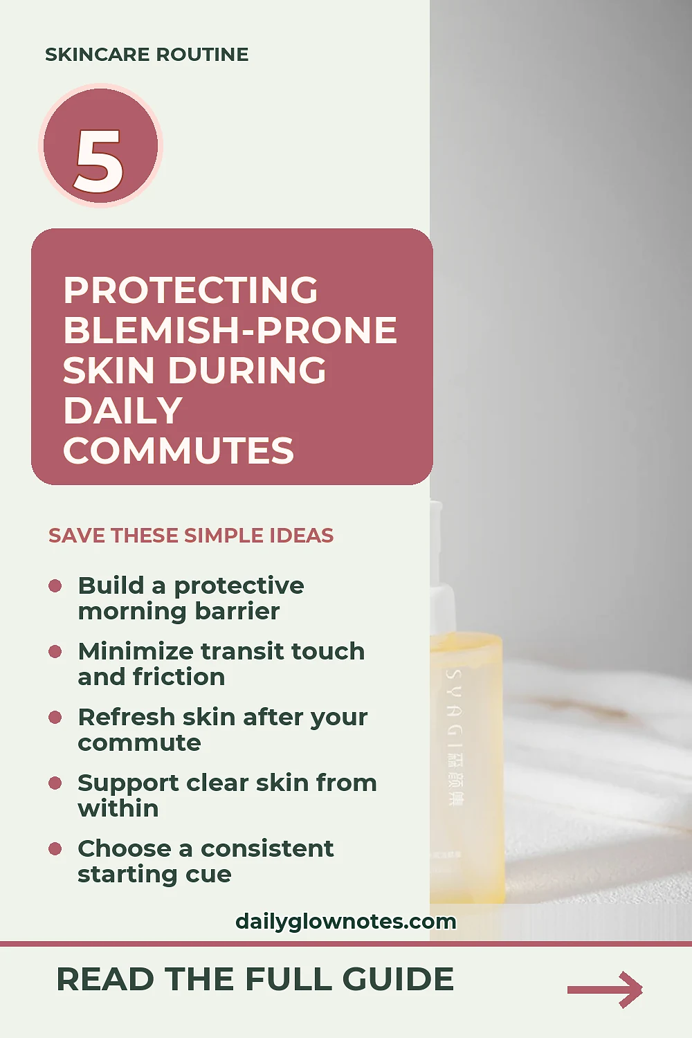 Protecting Blemish-Prone Skin During Daily Commutes