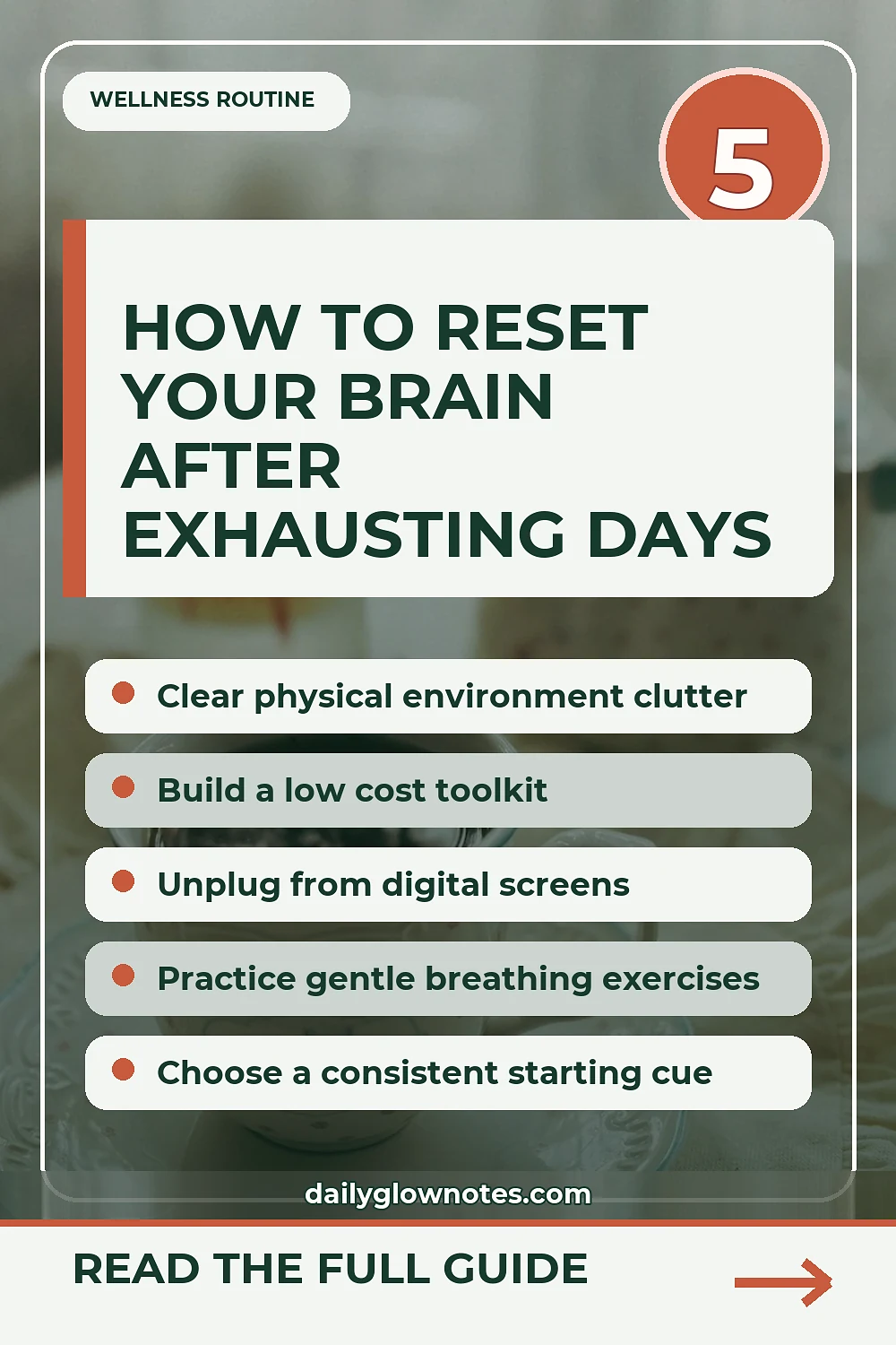 The 15-Minute Decision Fatigue Evening Reset for Exhausted Brains