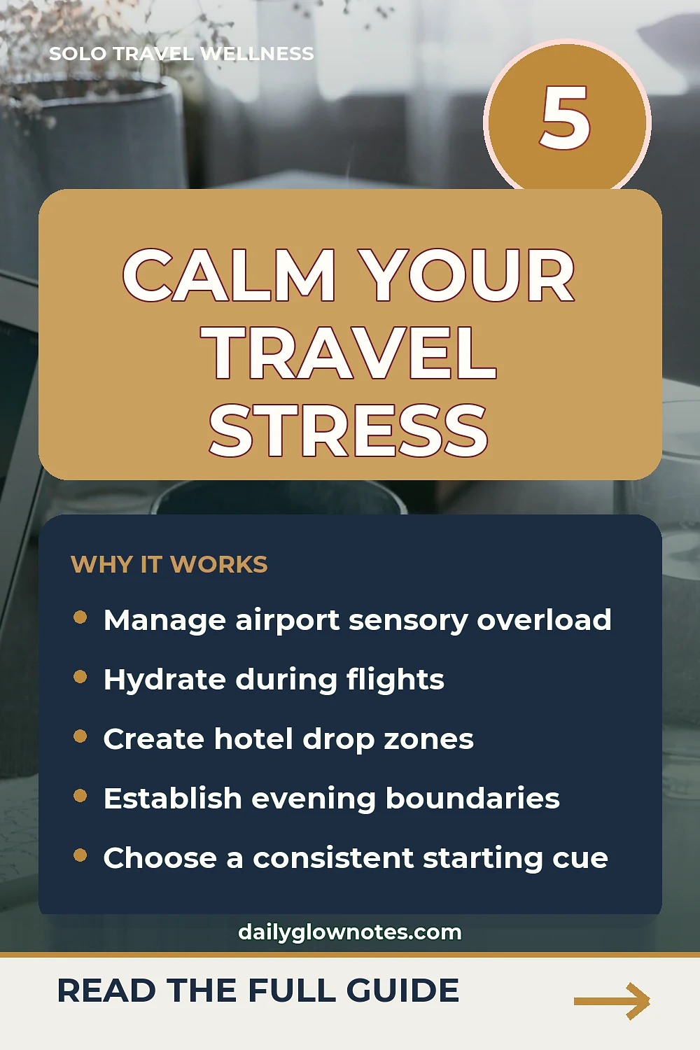 A Grounding Travel Routine for Smooth Airport and Hotel Transitions