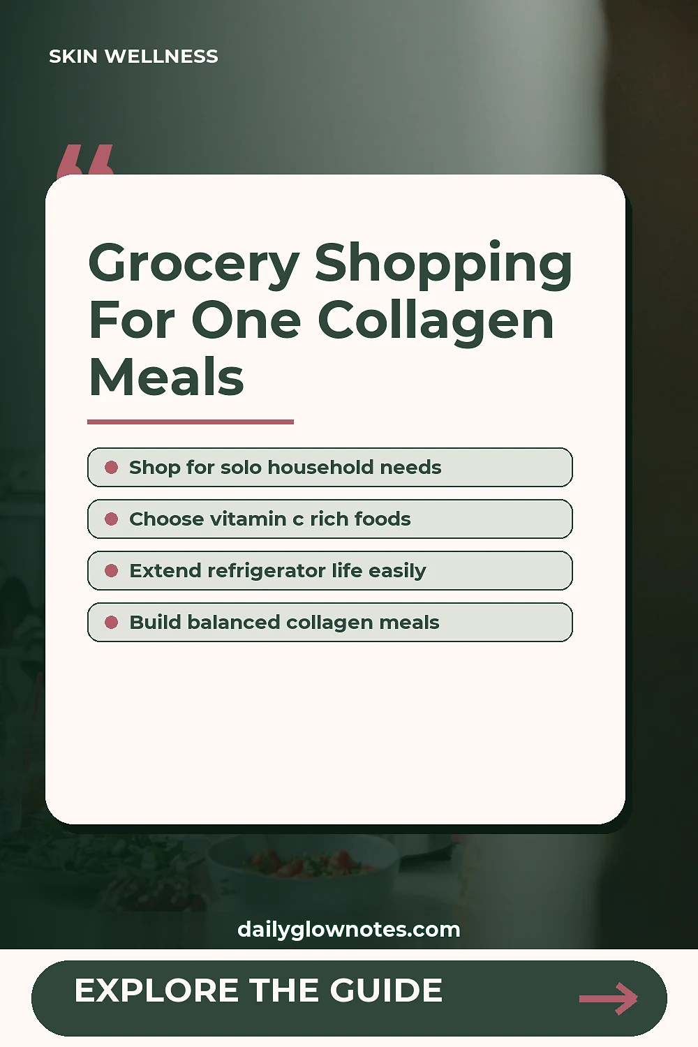 Solo Grocery Shopping Guide: Stocking Up on Collagen-Supportive Foods for One
