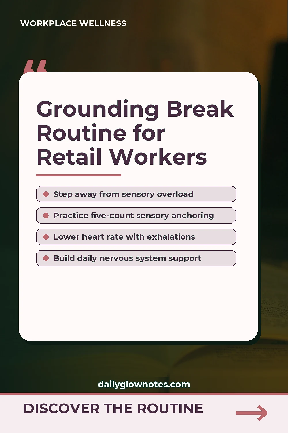 A Grounding Break Routine for Retail and Customer Service Shifts