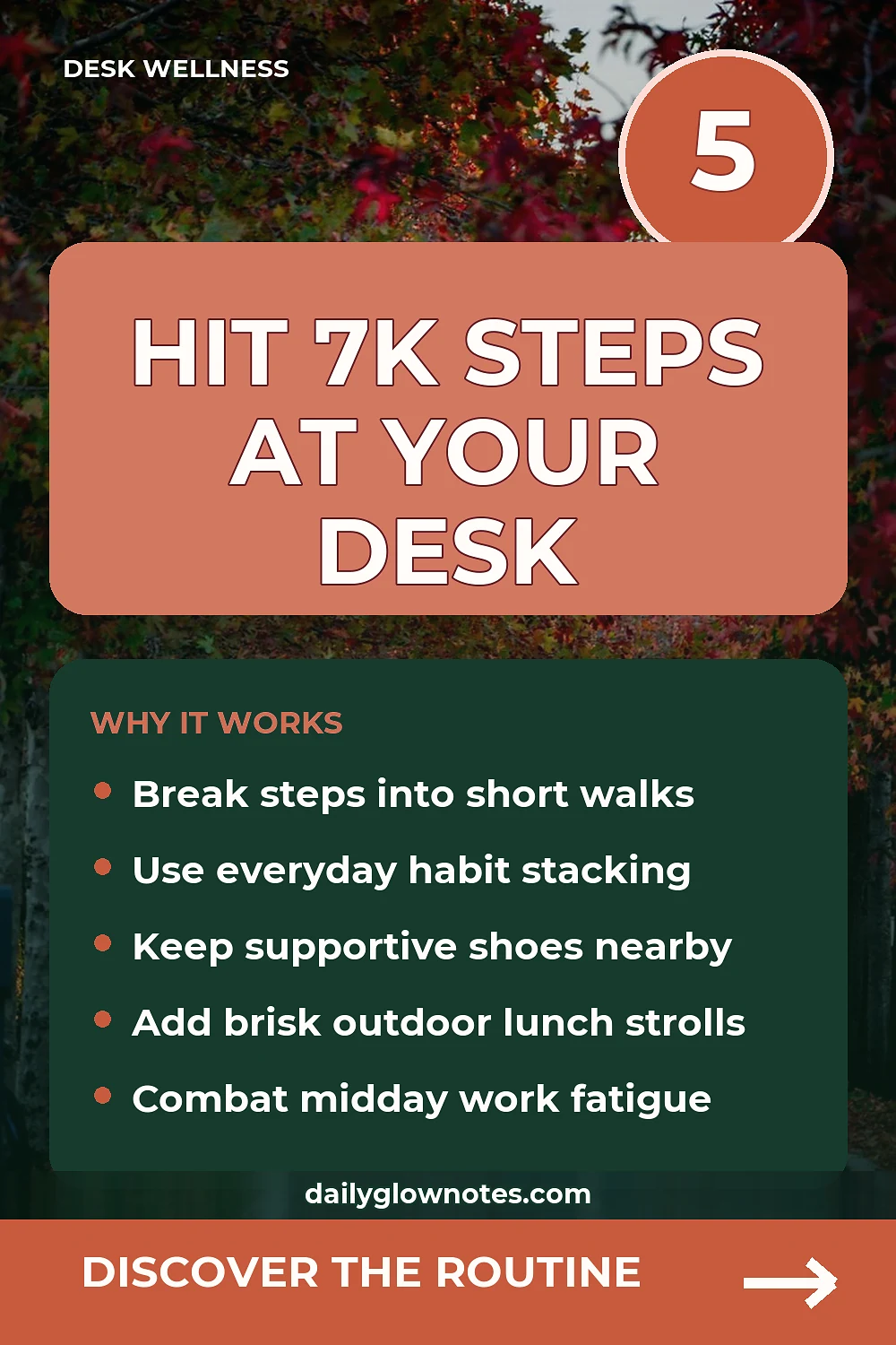 How to Build a 7,000 Step Daily Walking Routine When You Work a Desk Job