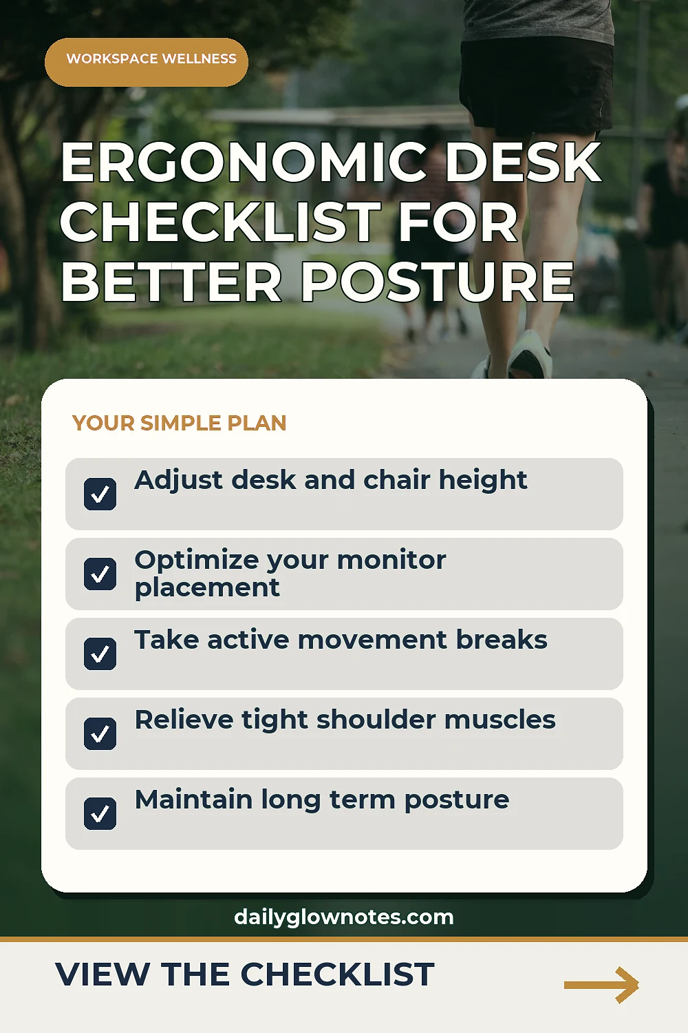 The Home Office Ergonomic Checklist to Stop Slouching at Your Desk