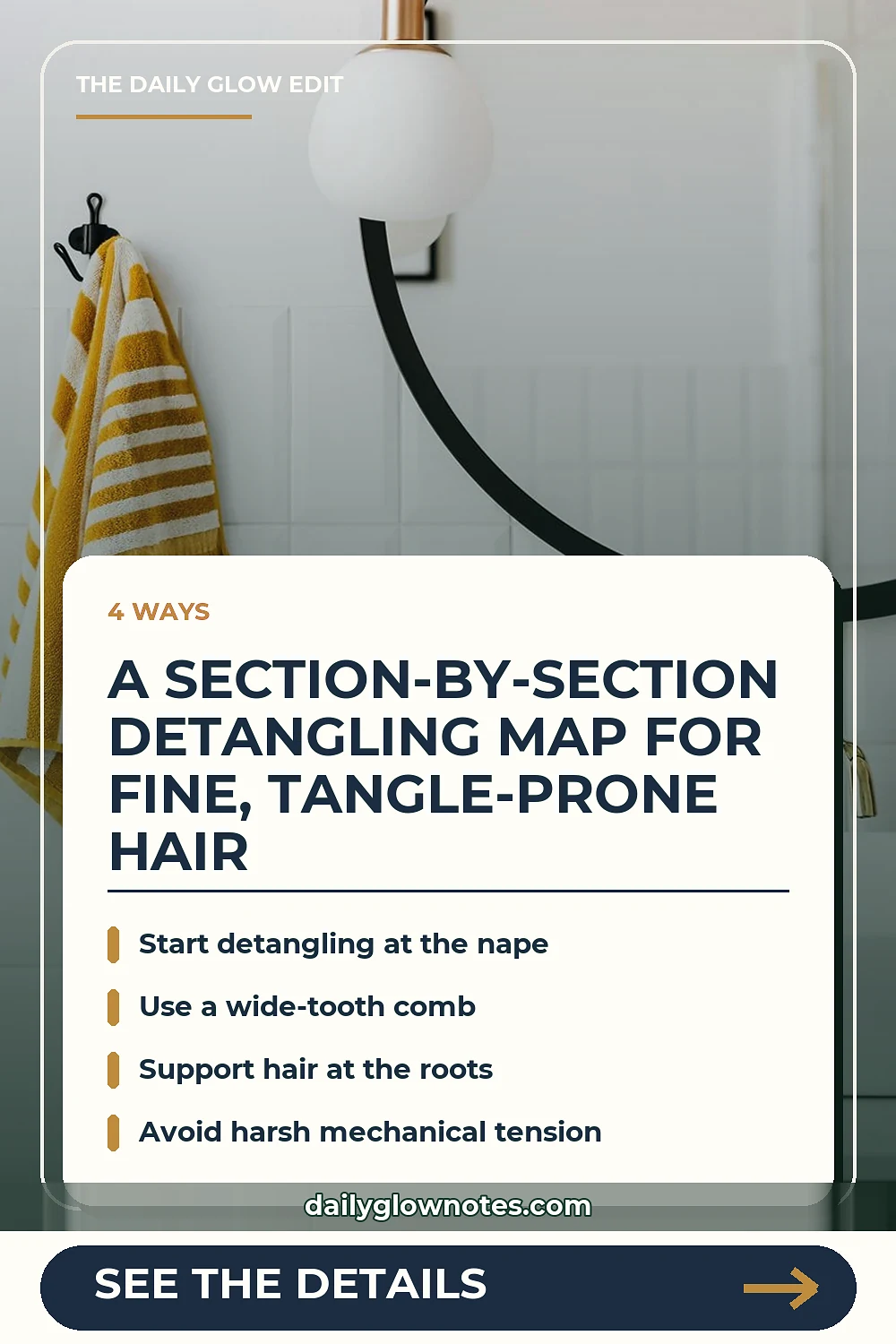 A Section-by-Section Detangling Map for Fine, Tangle-Prone Hair