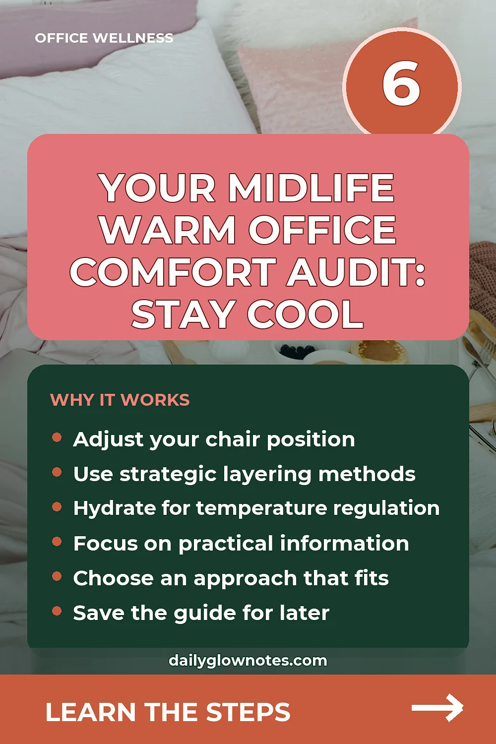 The Warm-Office Comfort Audit for Long Workdays